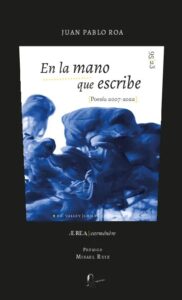 juan pablo roa En_la_mano_que_escribe_Cubierta