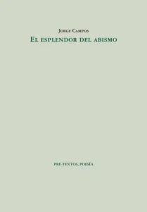 jorge campos esplendor del abismo